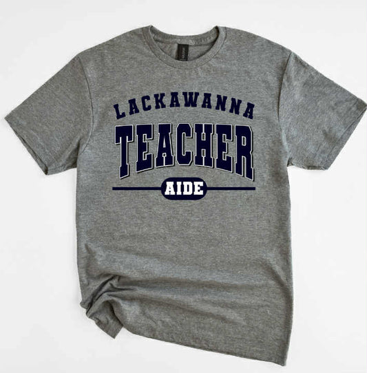 Lackawanna Teacher Aide Tshirt