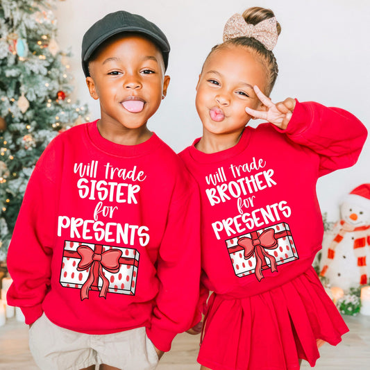 Will Trade Sister/Brother for Presents